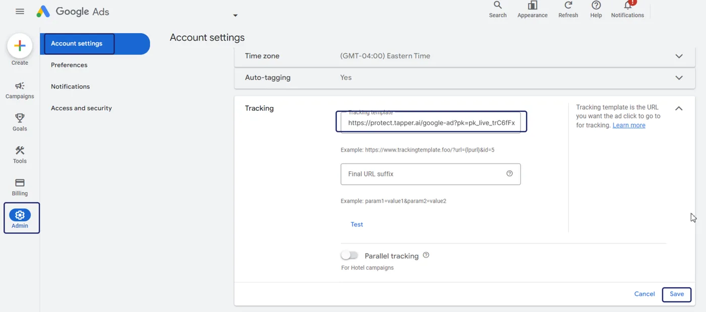 The Tracking section with Tapper's https://protect.tapper.ai/google-ads/click?pk=... template selected in Tracking template and Save visible;