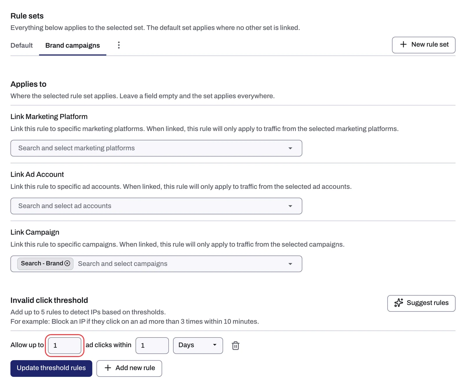 One rule set to Allow up to 1 ad clicks within 1 Days, with Update threshold rules enabled